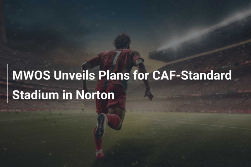 MWOS plan new CAF-standard facility for Norton